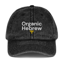 Load image into Gallery viewer, Organic Hebrew, Vintage Cap