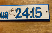 Load image into Gallery viewer, Door Banner with Dove - Joshua 24:15

