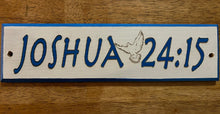 Load image into Gallery viewer, Door Banner with Dove - Joshua 24:15
