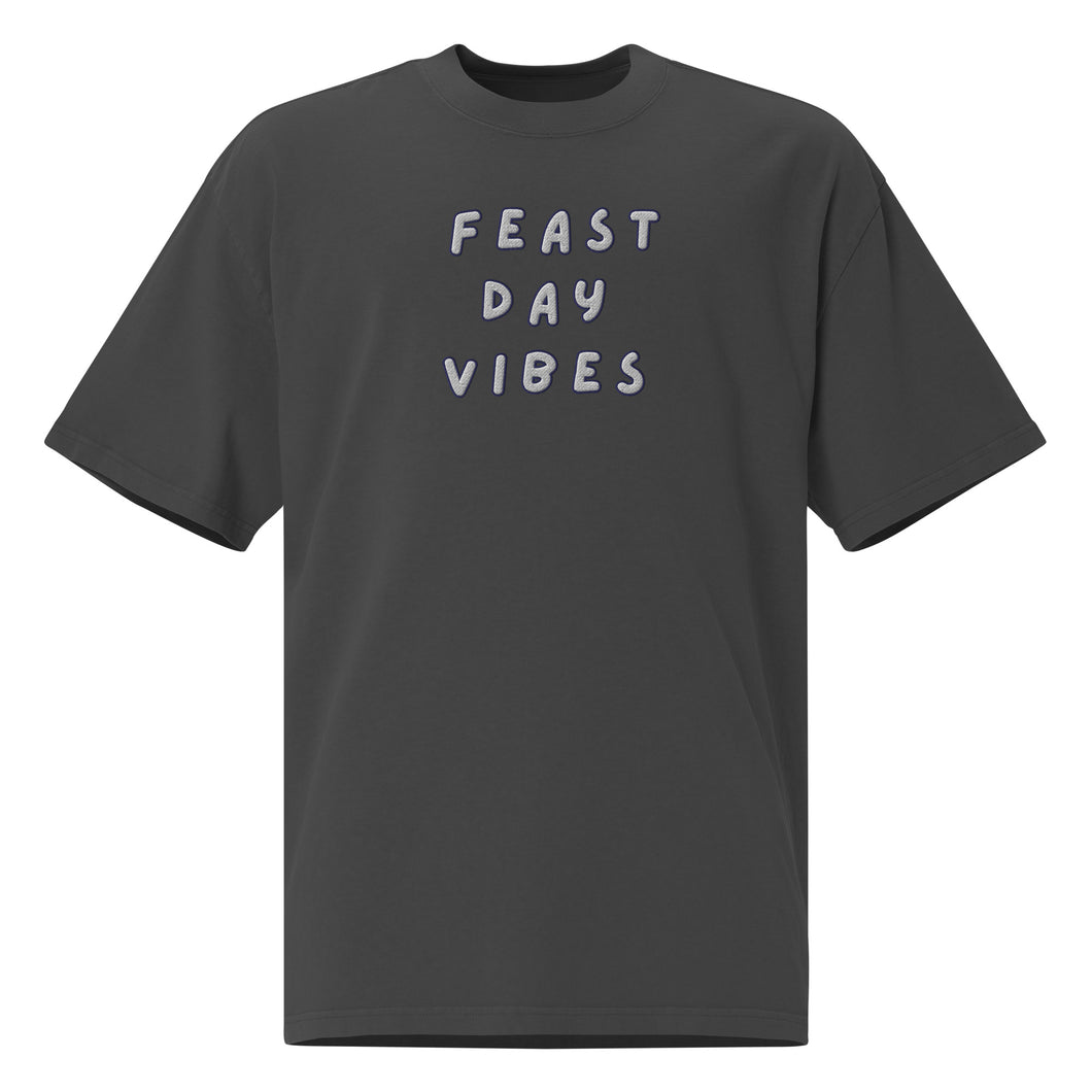 Feast Day Vibes, Oversized Embroidered t-shirt