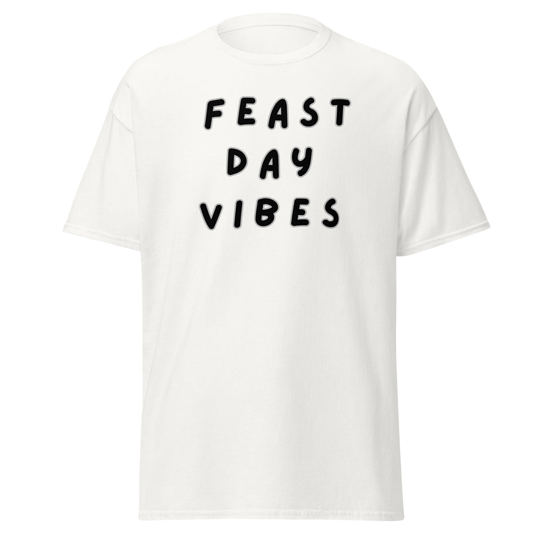 Feast Days Vibes, white tee